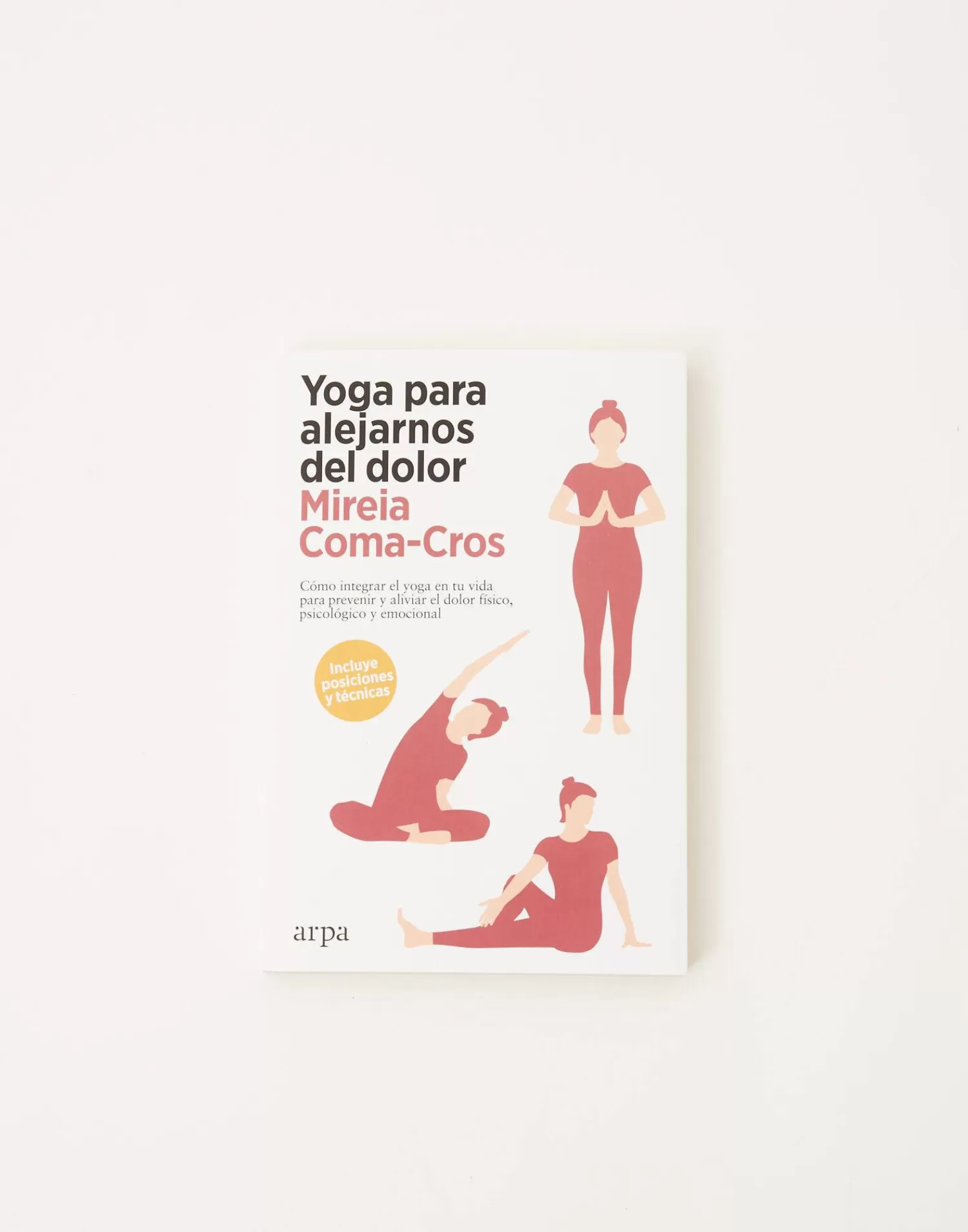 Natura Selection Yoga Para Alejarnos Del Dolor